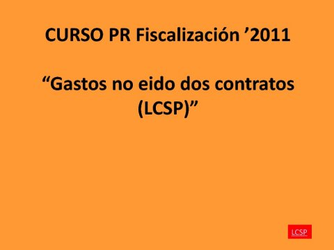 Gastos no eido dos contratos (LCSP).